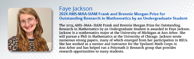 2024年弗兰克和布伦妮·摩根本科生数学杰出研究奖（AMS-MAA-SIAM）得主：杰克逊